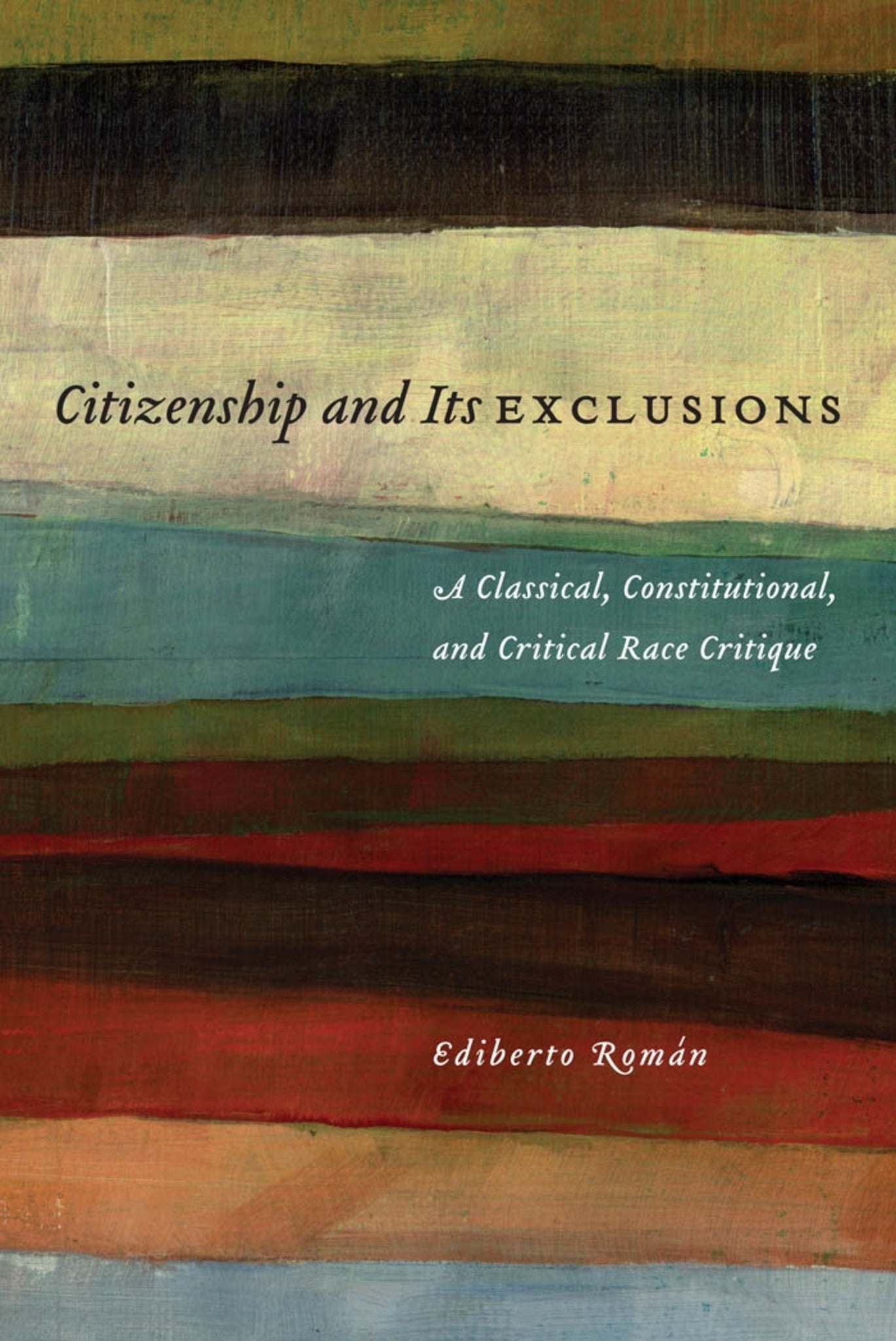 Cover image for Citizenship and Its Exclusions ISBN 9780814776537